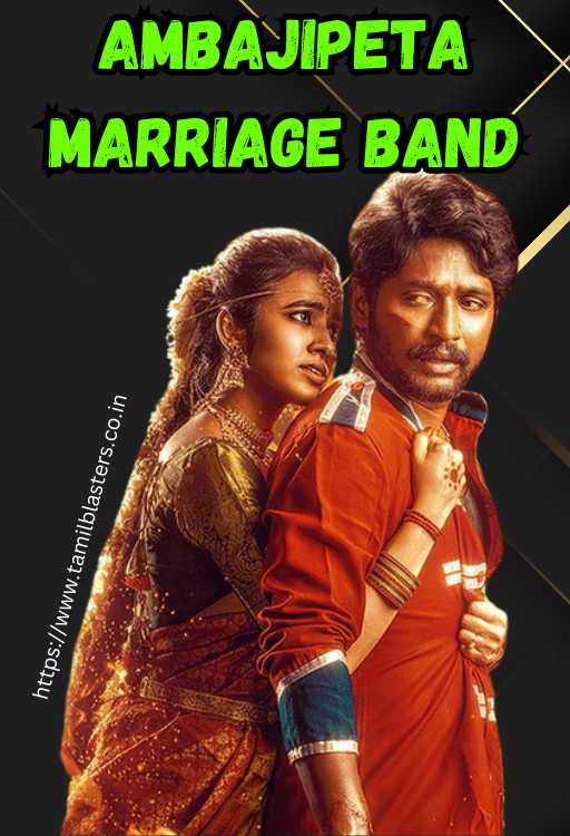Ambajipeta Marriage Band movie on Tamilblasters