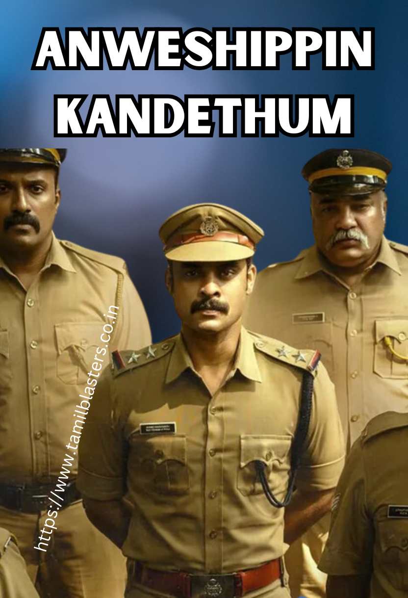 Anweshippin Kandethum movie on Tamilblasters