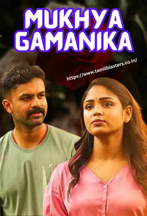 Mukhya Gamanika movie on Tamilblasters