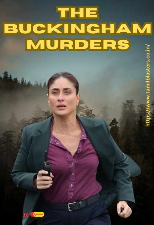 The Buckingham Murders movie on Tamilblasters